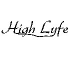 HIGH LYFE