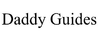 DADDY GUIDES