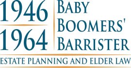 1946 1964 BABY BOOMERS' BARRISTER ESTATE PLANNING AND ELDER LAW