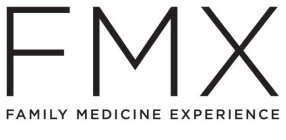 FMX FAMILY MEDICINE EXPERIENCE