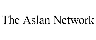 THE ASLAN NETWORK