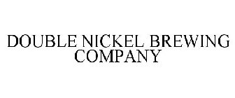 DOUBLE NICKEL BREWING COMPANY