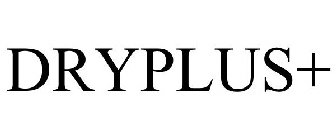 DRYPLUS+