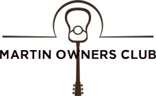 MARTIN OWNERS CLUB