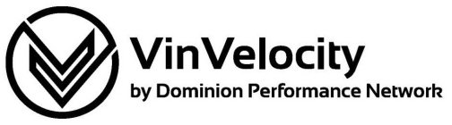 VV VINVELOCITY BY DOMINION PERFORMANCE NETWORK