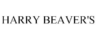 HARRY BEAVER'S