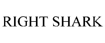 RIGHT SHARK