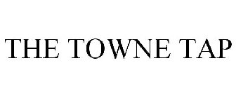 THE TOWNE TAP