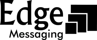 EDGE MESSAGING