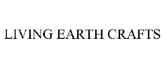 LIVING EARTH CRAFTS