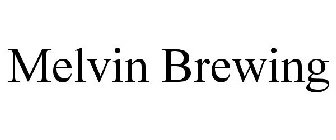 MELVIN BREWING