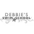 DEBBIE'S SWIM SCHOOL