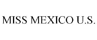 MISS MEXICO U.S.