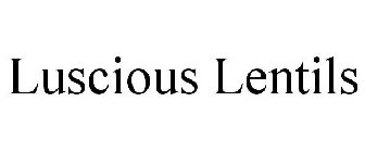 LUSCIOUS LENTILS