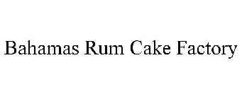 BAHAMAS RUM CAKE FACTORY