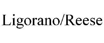 LIGORANO/REESE