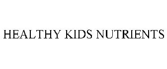 HEALTHY KIDS NUTRIENTS