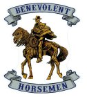BENEVOLENT HORSEMEN