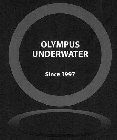 OLYMPUS UNDERWATER SINCE 1997