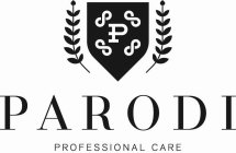 P PARODI PROFESSIONAL CARE