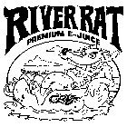 RIVER RAT PREMIUM E-JUICE CRV