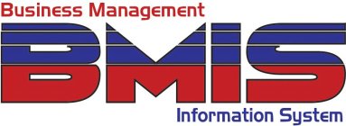 BUSINESS MANAGEMENT INFORMATION SYSTEM BMIS