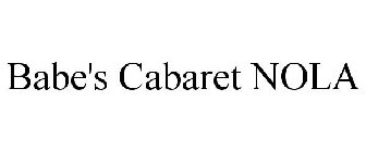 BABE'S CABARET NOLA