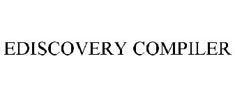 EDISCOVERY COMPILER