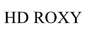 HD ROXY