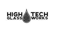 HIGH TECH GLASS WORKS