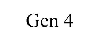GEN 4