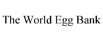 THE WORLD EGG BANK