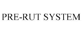 PRE-RUT SYSTEM