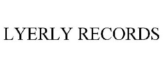 LYERLY RECORDS
