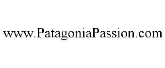 WWW.PATAGONIAPASSION.COM