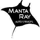 MANTA RAY AUTO SERVICES