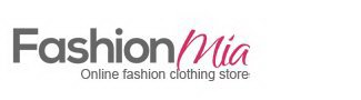 FASHIONMIA ONLINE FASHION CLOTHING STORE