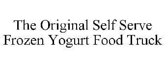 THE ORIGINAL SELF SERVE FROZEN YOGURT FOOD TRUCK