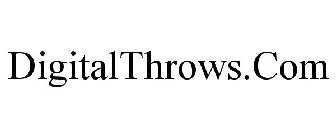 DIGITALTHROWS.COM