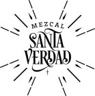 MEZCAL SANTA VERDAD