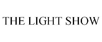 LIGHT SHOW