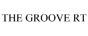 THE GROOVE RT