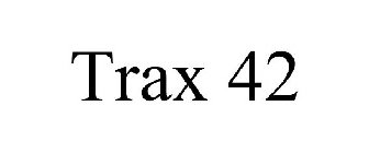 TRAX 42