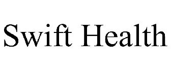 SWIFT HEALTH