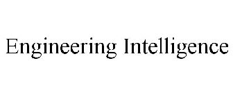 ENGINEERING INTELLIGENCE