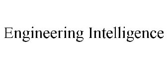 ENGINEERING INTELLIGENCE