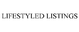 LIFESTYLED LISTINGS