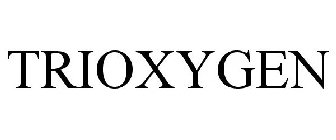 TRIOXYGEN