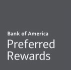 BANK OF AMERICA PREFERRED REWARDS