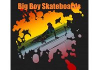 BIG BOY SKATEBOARDS